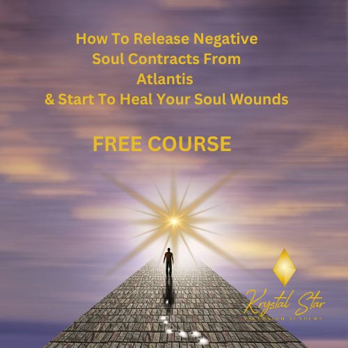 How To Release Negative Soul Contracts From Atlantis & Start To Heal ...